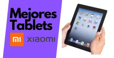 Mejores tablets xiaomi