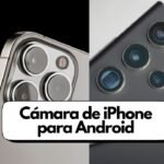Cámara de iPhone para Android